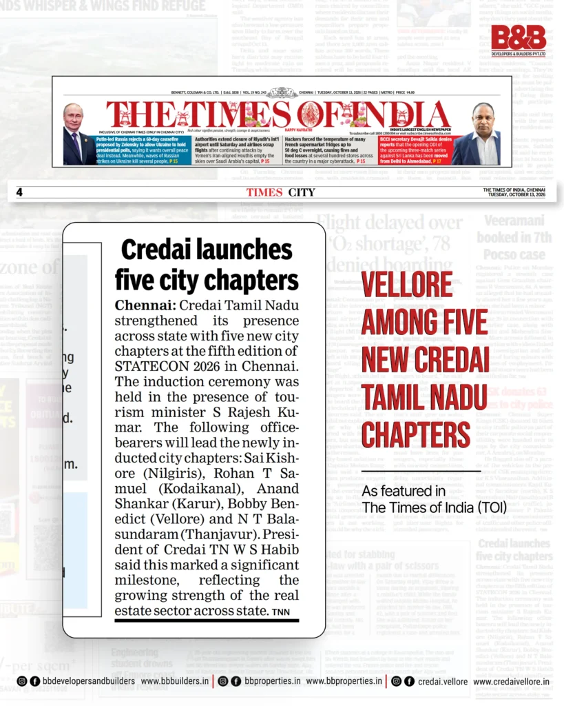 CREDAI Tamil Nadu expands to five new chapters in Chennai, including Vellore.